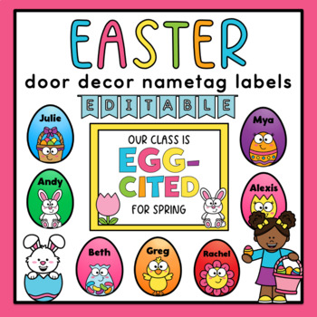 Preview of Easter Door Decor | April | Editable Name Tag Labels | Bulletin Board | Spring