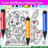 Easter Dot Marker Coloring Pages -PRINTABLE-