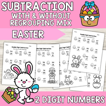 Preview of Easter Double Digit Subtraction with & without Regrouping Mix (2 Digit)