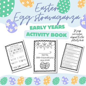 Preview of Easter EGG-STRAVAGANZA 21 Page Early Years Printable Activity Book