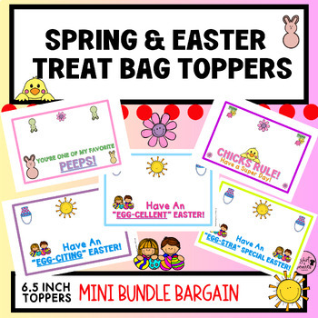 Preview of Easter EGG-citing | Spring Chicks & Bunny Peep Treat & Goodie Bag Toppers