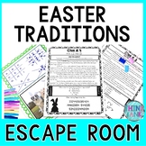 Easter ESCAPE ROOM - Reading Comprehension - Traditions Ar