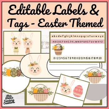 Preview of Easter Editable Classroom Labels & Desk Tags - Spring Name Tags & Class Decor