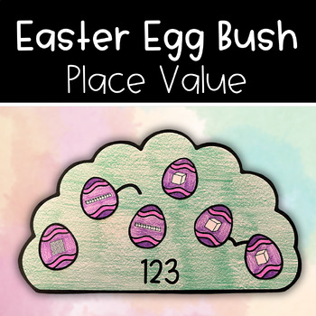 Preview of Easter Egg Bush Place Value Math Craft