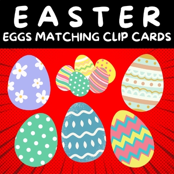 Preview of Easter Egg Craft: Matching Easter Eggs Clip Cards For Preschoolers