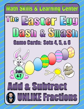 Preview of Easter Egg Dash & Smash Game Cards (Add & Subtract Unlike Fractions) Sets 4-5-6