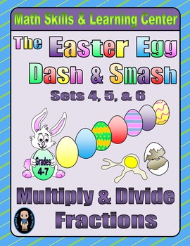 Preview of Easter Egg Dash & Smash Game Cards (Multiply & Divide Fractions) Sets 4-5-6