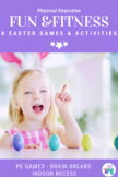 11 Active Easter Games for PE, Brain Breaks, Spring Partie