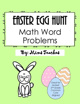 Preview of Easter Egg Hunt - 3rd Grade Aligned Math Word Problems