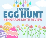 Easter Egg Hunt - 4th Grade Math Review