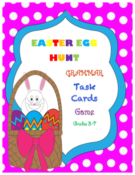 Preview of Easter Egg Hunt Grammar Task Cards Game