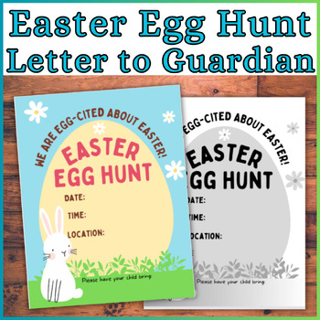 Preview of Easter Egg Hunt Letter To Parents / Guardian - Classroom, Church, or Community!