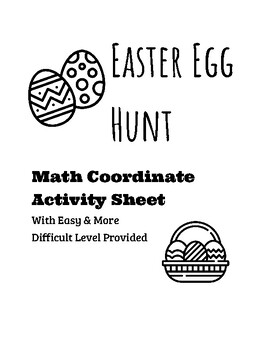 Preview of Easter Egg Hunt - Math Coordinates Fun Activity