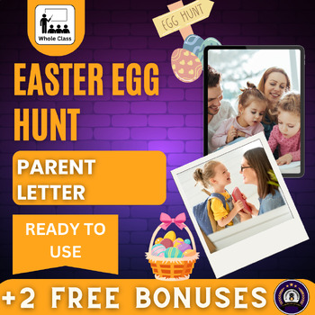 Preview of Easter Egg Hunt Parent Letter - Letter Notes to Parents - Spring Printable