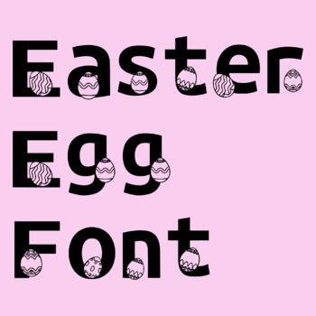 Preview of Easter Egg, KG Decorative Fonts For Signs, Boards And School Stationery