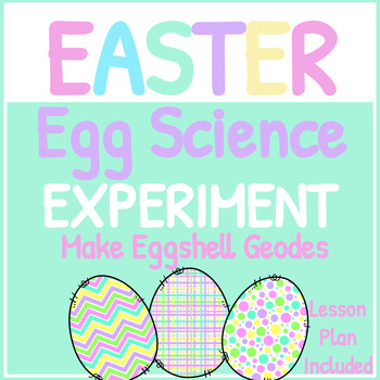 Preview of Easy Easter Egg Science Experiment - Geode Crystal Growing Minerals Science Lab