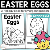 Easter Eggs - A Holiday Book for Emergent Readers - Grades K-1
