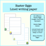 Easter Eggs Writing Paper | Lined Paper | Easter Eggs Them