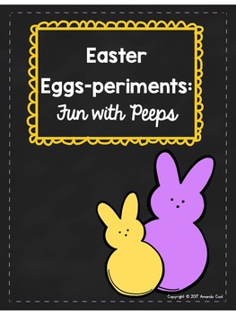 Preview of Peeps Science: Easter Eggs-periments
