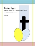 Easter Eggs (poetic, Christian skit)