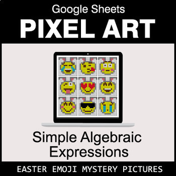 Preview of Easter Emoji - Algebra: Simple Algebraic Expressions - Google Sheets