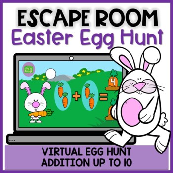Preview of Easter Escape Room | Virtual Egg Hunt | Digital Easter Addition Activity