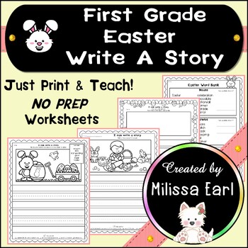 Preview of Easter First Grade Write A Story Picture Prompts with Word Banks NO PREP