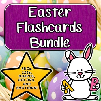 Preview of Easter Flashcards Bundle - ABCs, 123s, Shapes, Colors, and Emotions Vocab
