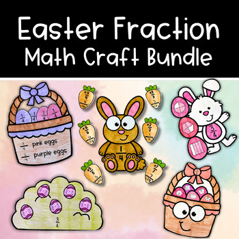 Preview of Easter Fraction Math Craft Bundle