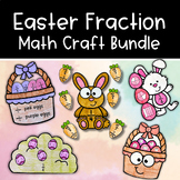 Easter Fraction Math Craft Bundle