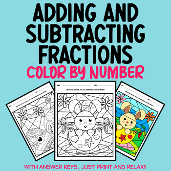 Preview of Easter Fractions: Adding and Subtracting Fractions Color by Number Bundle