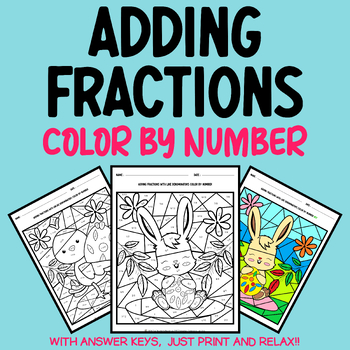 Easter Fractions: Adding Fractions Color by Number Bundle Easter Math ...