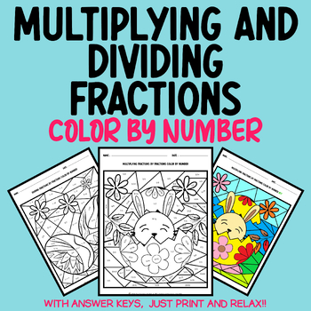 Preview of Easter Fractions: Multiplying And Dividing Fractions Color by Number Bundle