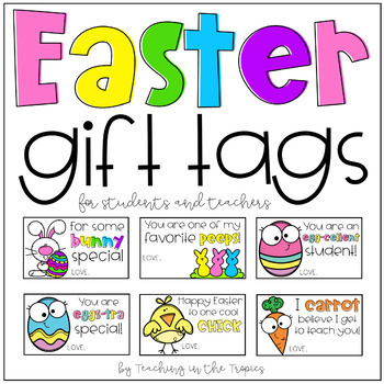 Preview of Easter Gift Tags for Students (and Colleagues)