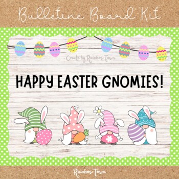 Preview of Easter Gnomes Bulletin Board March-April Bulletin Board Kit Egg Easter Decor