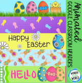 Easter Google Classroom animated headers banners