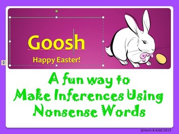 Preview of Easter Goosh - Making Inferences & Using Context Clues