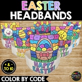 Easter Headbands Color by Code | Addition and Subtraction 