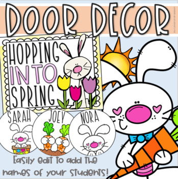 Preview of Easter Hopping Into Spring Door Decorations Bulletin Board Display EDITABLE