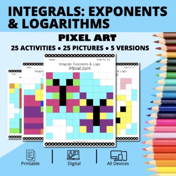 Preview of Easter: Integrals Exponents and Logs Pixel Art Activity