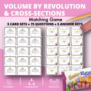 Preview of Easter: Integrals Volume by Revolution & Cross-sections Matching Game