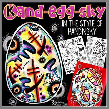 Preview of Easter : Kand-egg-sky Art Lesson Plan in the Style of Kandinsky