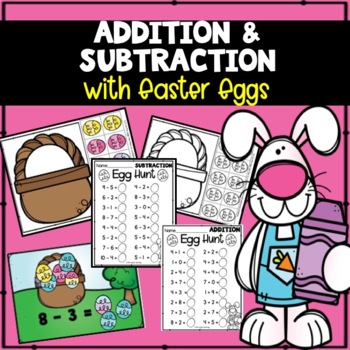 Preview of Easter Kindergarten Addition Subtraction Activities Worksheets