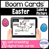 Easter Label a Picture | Boom Cards™