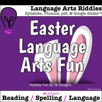 Preview of Easter Language Arts Riddles Syllables Spelling Game w Google Slides™ Option