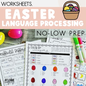 Preview of Easter Language Processing No Prep Worksheets