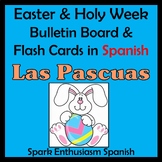 Easter - Las Pascuas / Holy Week Bulletin Board/Flash Card