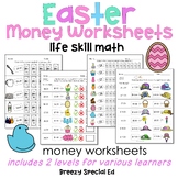 Easter Life Skill Money Math + Budget Worksheets for Special Ed