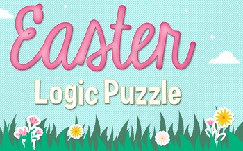 Preview of Easter Logic Puzzle