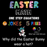 Easter MATH One Step Equations JOKE CODE RIDDLES Pre-Algre